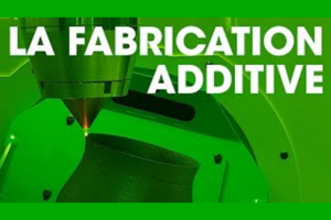 [Webinaire] Fabrication additive 